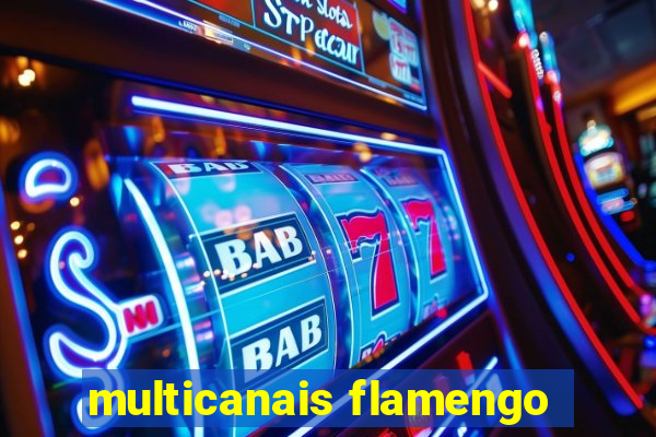 multicanais flamengo